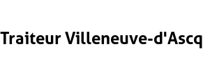 Traiteur Villeneuve-d'Ascq